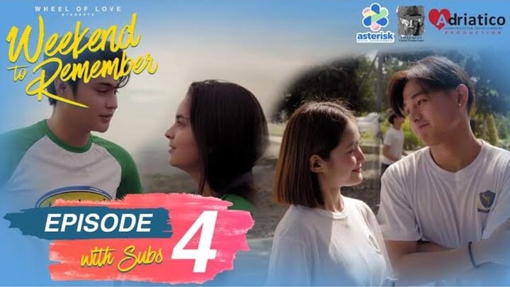 WEEKEND TO REMEMBER | EPISODE 4: CHECK THE LABEL | INT'L SUBS
