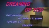 Selena-Dreaming Of You | Famous (Precision)