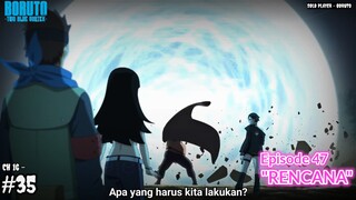 SEMUA ORANG DALAM BAHAYA ! - Boruto Two Blue Vortex 16 Part 35