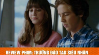 review phim Ngôi trường đào tạo siêu nhân tập 3 #reviewphim #phimhay #reviewphimhay