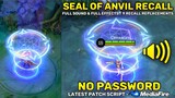 Seal Of Anvil Recall Script No Password | 9 Recall Replacements - Full Sound & Full Effects | MLBB