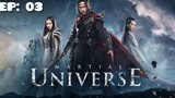 Martial universe  | Hindi Dubbed | 2018 season 1 | ( episode : 03 )  Full HD