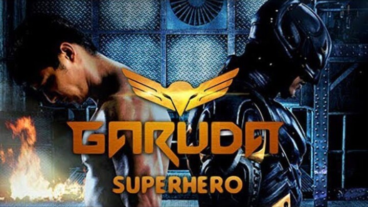 GARUDA SUPERHERO [2015]