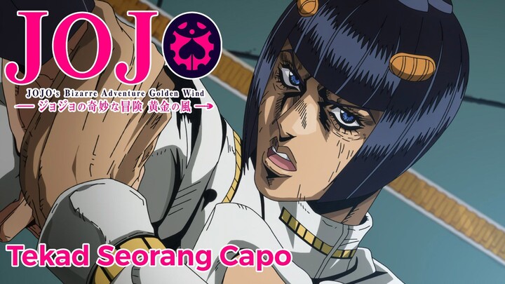 【Fandub】Tekad Seorang Capo - Jojo Golden Wind Dub Indonesia