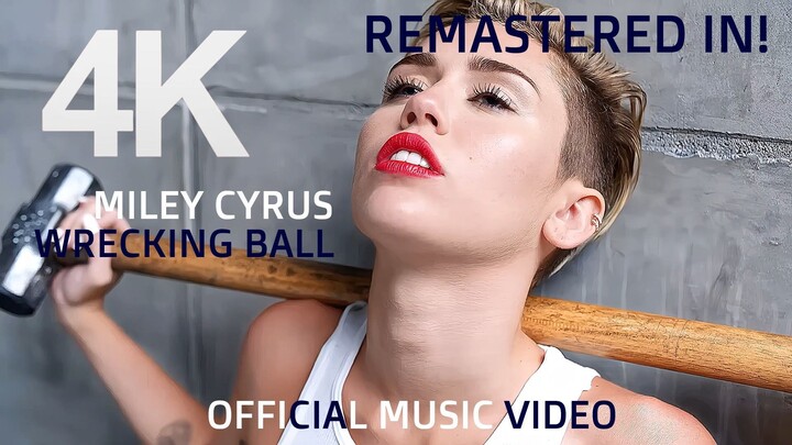 Miley Cyrus - Wrecking Ball (Official 4K Music Video)
