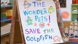 Wonderpets - menyelamatkan anak ikan emas
