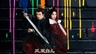 🇨🇳 [Sub INDO] "Love and Crown" 凤凰台上 ♥️👑 Episode 08