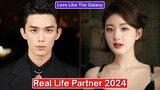 Leo Wu And Zhao Lusi (Love Like The Galaxy) Real Life Partner 2024