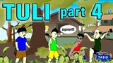 Tuli part4  |  Pinoy Animation