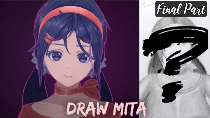 Draw Mita From MiSide (Final Part) (BnW Version)