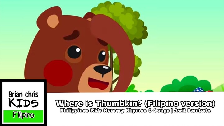 Where is Thumbkin? (Filipino version) |Philippines Kids Nursery Rhymes & Songs | Awit Pambata