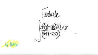 U Penn: Evaluate trig integral  ∫(sin^2(x) -cos^2(x))/(sin(x)-cos(x))^2 dx