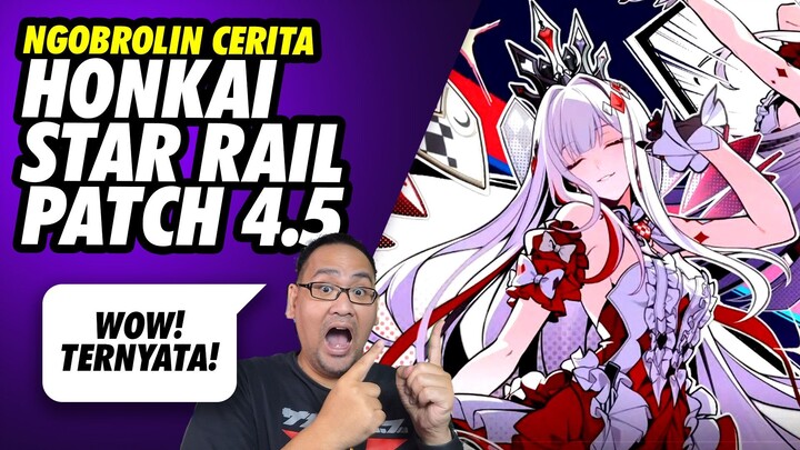 Ngobrolin Cerita HSR 4.5