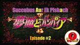 Rosario vampire Hindi episode 2