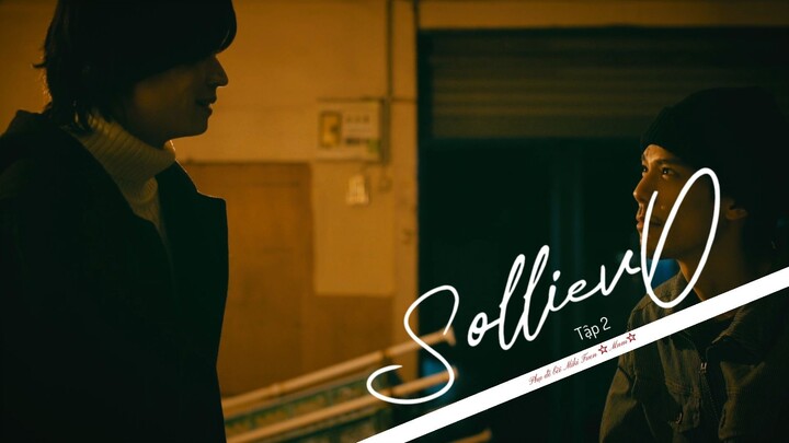[Vietsub] Solliev0 tập 2