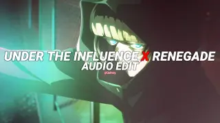 under the influence x renegade - chris brown, aaryan shah [edit audio]