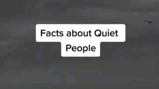 Facts about quiet people.