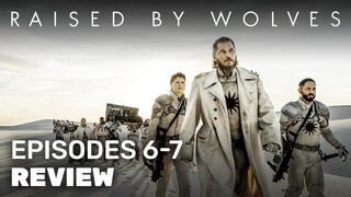 Raised by Wolves Episodes 6 - 7 Review | HBO Max | Breakdown, Theories, Analysis