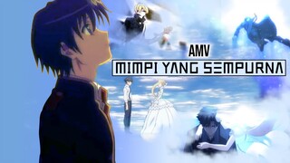 AMV (Peterpan) - Mimpi yang Sempurna