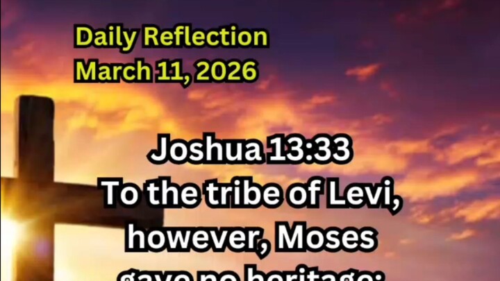 Daily Reflection March 11, 2026 #faith #bible #reflection