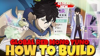 GLOBAL RED MONO *NEW* YUNO GOLDEN DAWN HOW TO BUILD & BEST SKILL PAGE - Black Clover Mobile