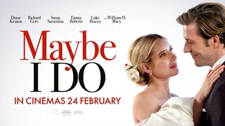 Maybe I Do 2023 Subtitle Indonesia