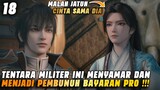 TENTARA INI MENCOBA MENJADI PEMBUNUH BAYARAN! | YUAN LONG EPISODE 18