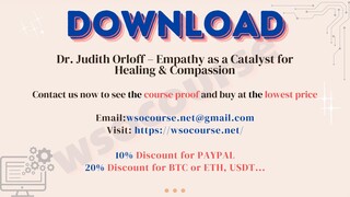 Dr. Judith Orloff – Empathy as a Catalyst for Healing & Compassion