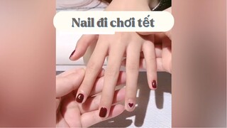 Nail đi chơi tết