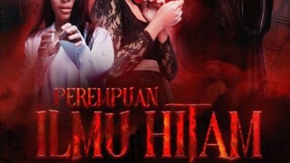 Perempuan Ilmu Hitam (2024) ~Ep8~