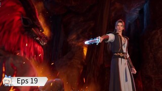 Rebirth Of The Sword Patriarch Eps 19 Sub Indo