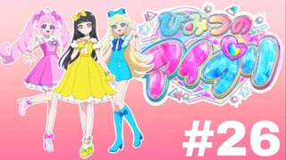 🎤 Himitsu no Aipri 🎵 - Episode 26 (English Sub)