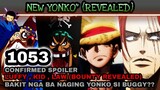One piece 1053: Spoiler New Yonko | Luffy , Kid , Law (Bounty revealed) Bakit naging Yonko si Buggy?
