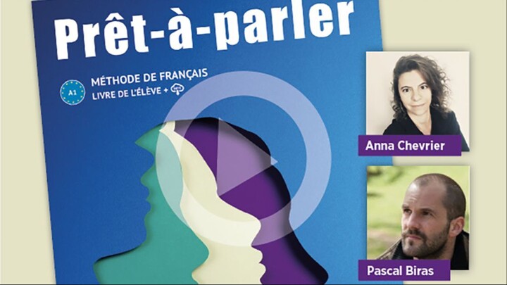 Prêt-à-parler, la méthode pour apprendre facilement le français, présenté par ses auteurs !