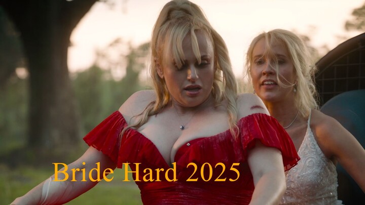 Bride.Hard.2025.1080p.10Bit.BluRay