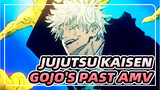 [Moving Frame AMV] Gojo's Past Arc | Jujutsu Kaisen