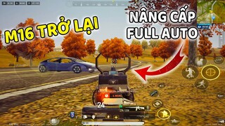 PUBG Mobile - Trải Nghiệm Nâng Cấp M16 Thêm Chế Độ Bắn Full Auto