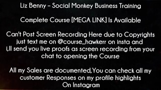 Liz Benny Course Social Monkey Business Training Download