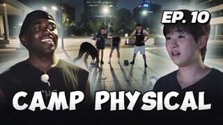 🇰🇷EP. 10 CAMP PHYSICAL (2025) | ENG SUB | KVARIETY