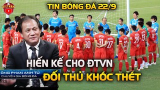 Chuyên Gia Hiến kế: ĐTVN "CHƠI" AFF Cup 2021 , Đối Thủ Khóc Thét Khi Biết Tin