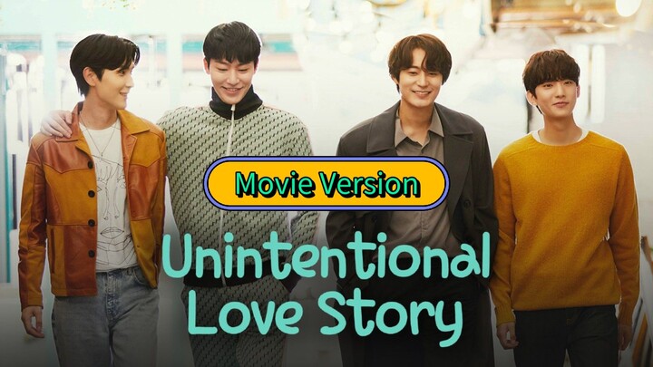 [2023] 𝐔𝐍𝐈𝐍𝐓𝐄𝐍𝐓𝐈𝐎𝐍𝐀𝐋 . 𝐋𝐎𝐕𝐄 . 𝐒𝐓𝐎𝐑𝐘 | MOVIE VERSION
