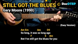 Still Got The Blues - Gary Moore (1990) - Easy Guitar Chords Tutorial with Lyrics Part 2 REELS