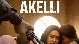 Akelli (2023) Hindi 720p WEBRip x264 AAC ESub