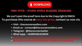 Mike Futia – Stupid Simple Blogging Download