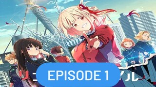 Lycoris Recoil Episode 1 English Sub