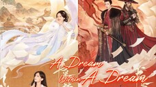 VII 梦中之梦 A Dream Within A Dream.... ❤️