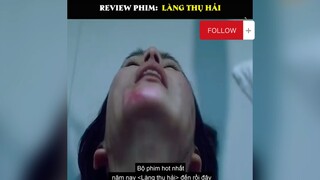 Rv phim: Làng Thụ Hải#reviewphim#phimhay#tt