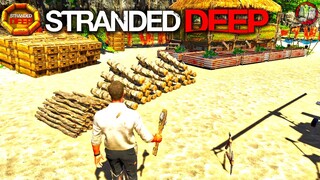 New Stacks Update | Stranded Deep Gameplay | S9 EP35