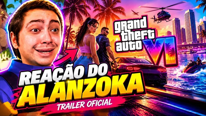 ALANZOKA reagido o trailer de lançamento GTA VI