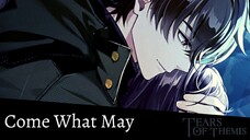 Tears of Themis AMV/GMV ♪ Come What May ♪ (Luke x Rosa)